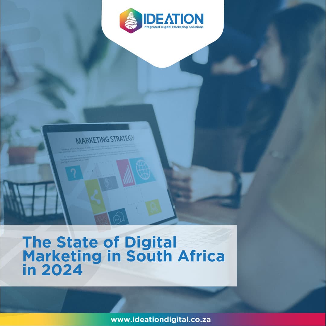 State of Digital Marketing  in 2024